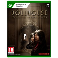 DOLLHOUSE BEHIND THE BROKEN MIRROR - XBSX